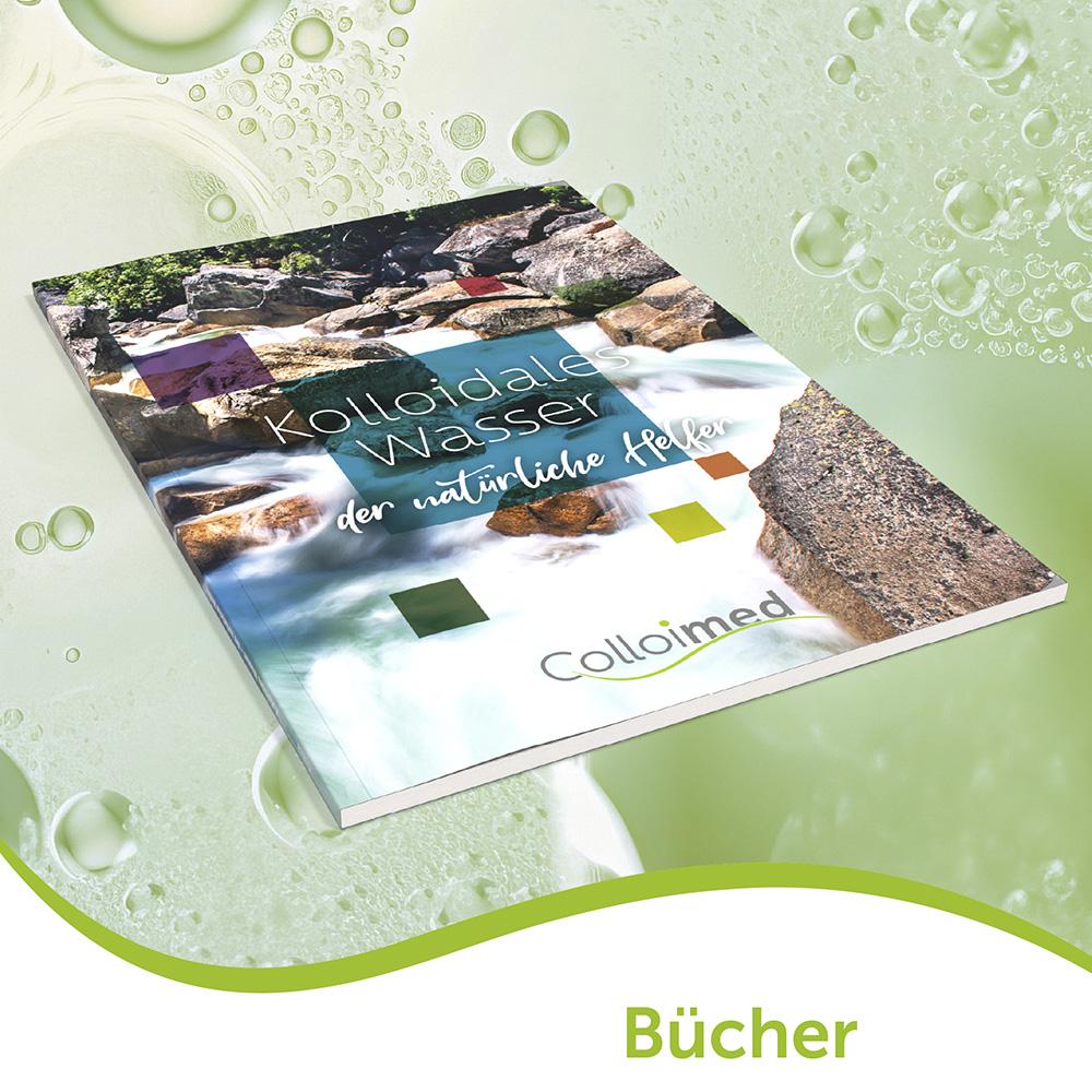 Fachbücher über Kolloide und Naturheilkunde von Colloimed